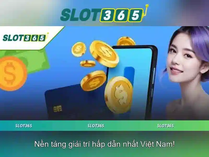 slot365 com1 – Tổng quan và hành trình thương hiệu slot365