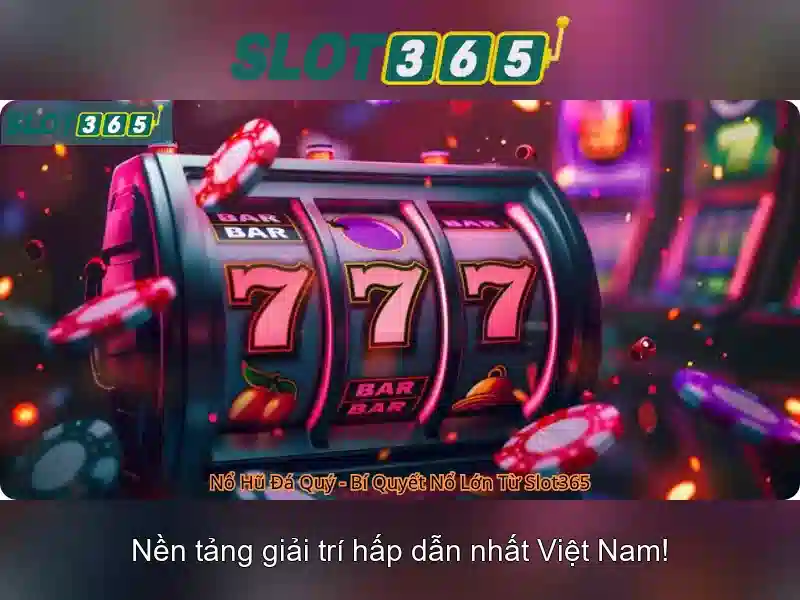 slot365 tại – Khám phá nền tảng Slot365 và giá trị cốt lõi