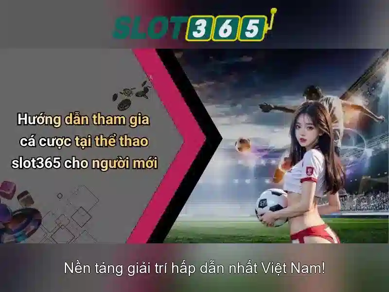 Slot365 là gì và trải nghiệm giải trí slot trực tuyến