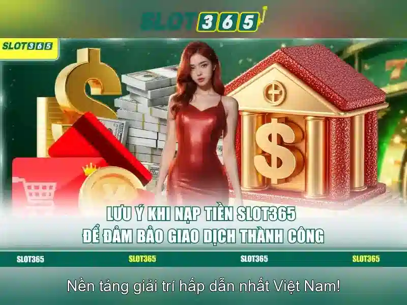 Slot365: Trải nghiệm casino slot trực tuyến đáng tin cậy