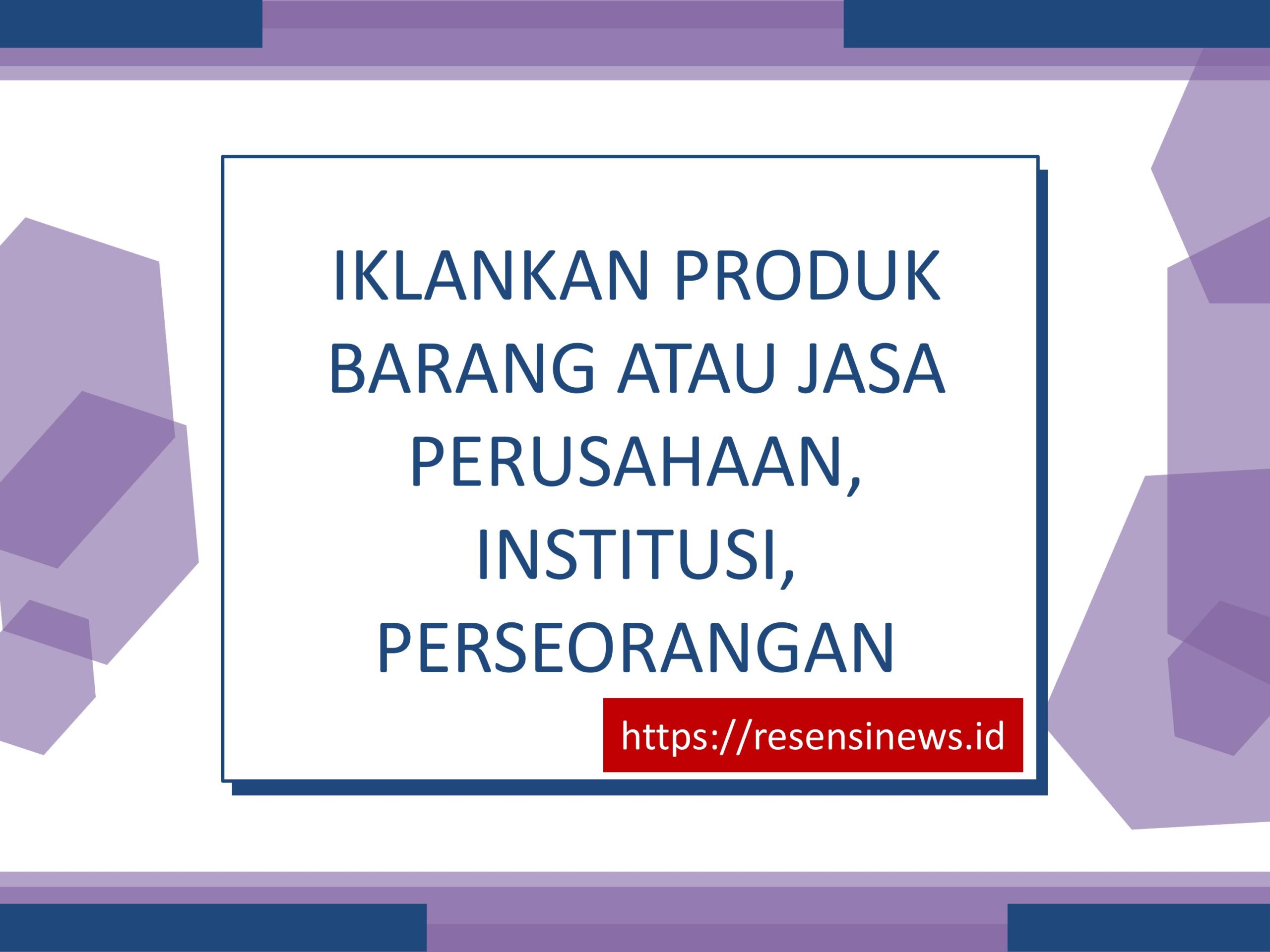 Download Iklankan Produk Barang atau Jasa - Resensinews.id